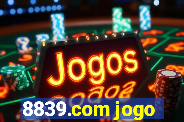 8839.com jogo